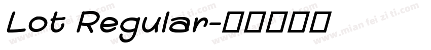 Lot Regular字体转换